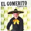 El Gomerito - Un Gomero Le Canta